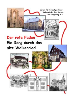 Der rote Faden - Ein Gang durch das alte Walkenried