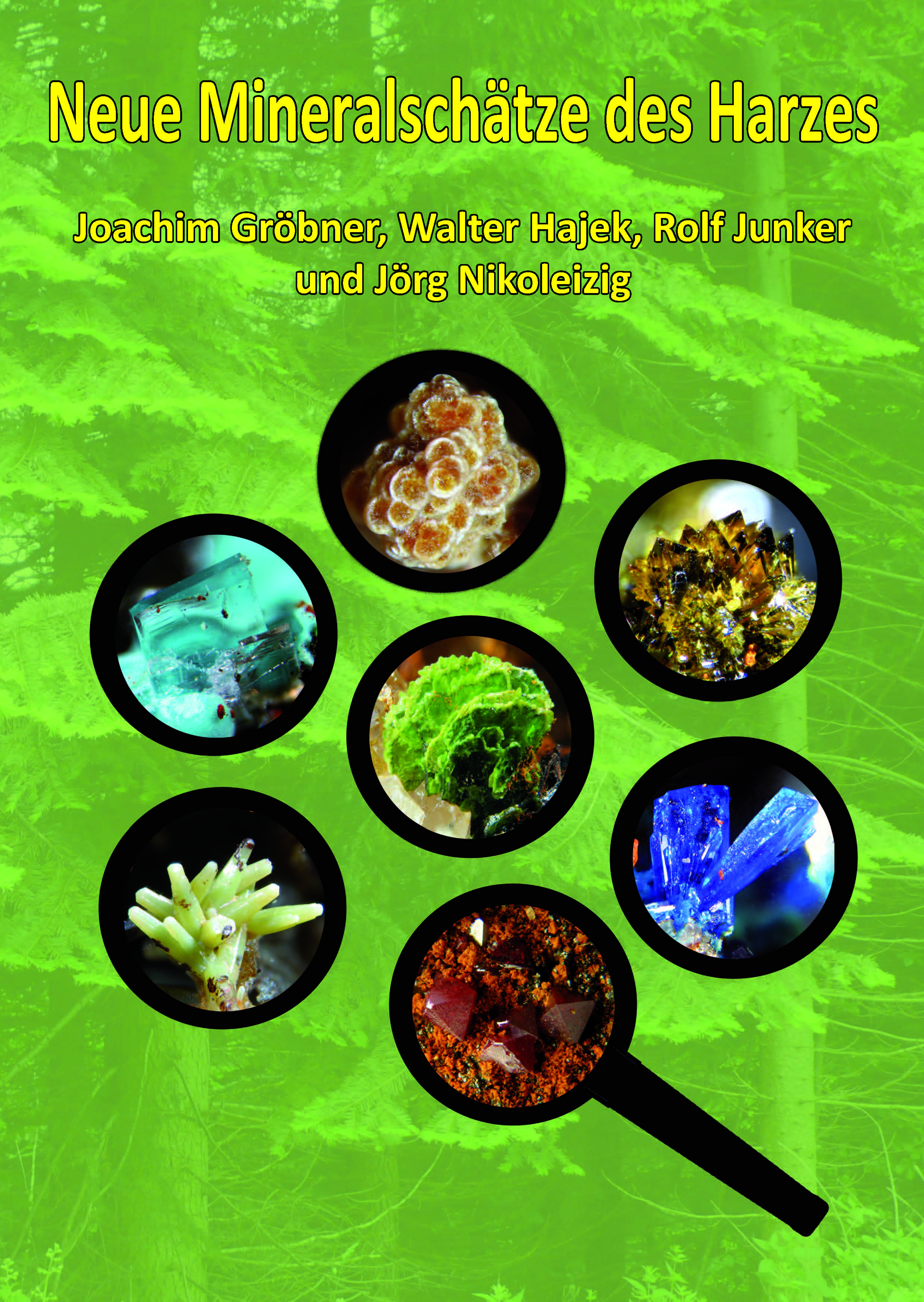 Neue Mineralienschätze des Harzes