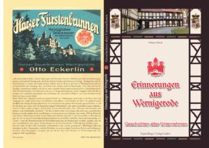 Erinnerungen aus Wernigerode – Geschichten alter Unternehmen, Band 1