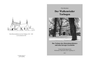 Der Walkenrieder Torbogen