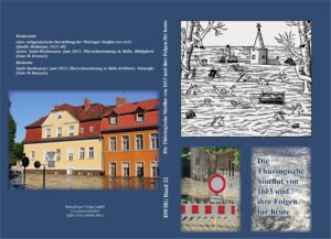 Die Thüringische Sintflut von 1613 und Ihre Folgen für heute