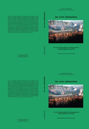 Der erste Lückenschluss