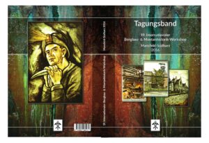 19.Internationaler Bergbau- und Montanhistorik-Workshop