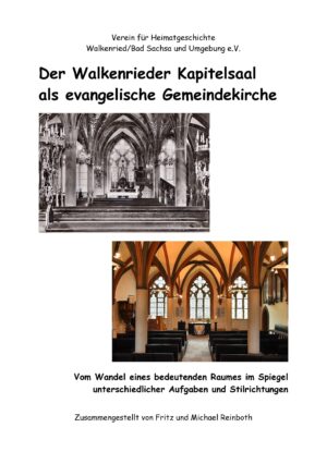 Der Walkenrieder Kapitelsaal als evangelische Gemeindekirche