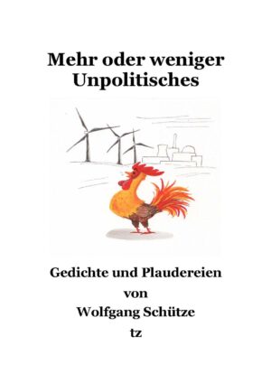 Mehr oder weniger Unpolitisches