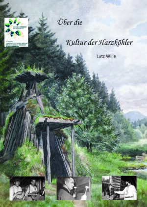 Über die Kultur der Harzköhler