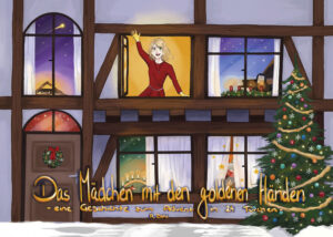 Das Mädchen mit den goldenen Händen