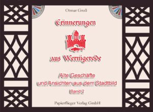 Erinnerungen aus Wernigerode - Band 2 (fest)