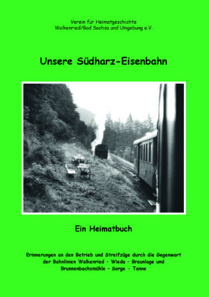 Unsere Südharz-Eisenbahn (Softcover)